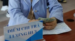 Rà soát ủy quyền nhận lương hưu để tránh gián đoạn chi trả