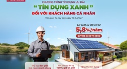 Agribank ưu đãi tín dụng xanh đối với khách hàng cá nhân