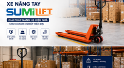 Xe nâng tay SUMILIFT – Giải pháp nâng hạ tiêu chuẩn Nhật