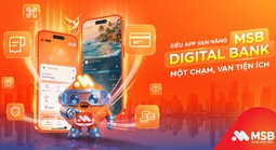 MSB thiết lập tiêu chuẩn mới cho ngân hàng số dành cho khách hàng cá nhân