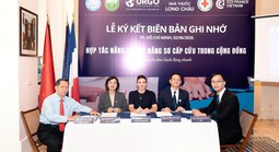 Long Châu cùng đối tác Việt - Pháp mở rộng mạng lưới sơ cấp cứu cộng đồng