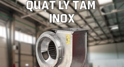 Quạt ly tâm inox và các yếu tố kỹ thuật ảnh hưởng đến hiệu suất