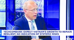 CEO Techcombank: Biến động năng lượng toàn cầu không làm chệch hướng tăng trưởng của Việt Nam