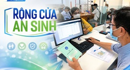 [eMagazine] Rộng cửa an sinh