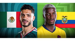 Soi tỉ số trận Mexico - Ecuador: El Tri trông chờ vào áp lực Azteca