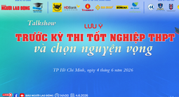 Talkshow: “Lưu ý thi tốt nghiệp THPT và chọn nguyện vọng”: Thiết thực, lôi cuốn