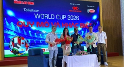 Talkshow: "World Cup 2026 - Quy mô và khác biệt"