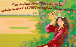 Phát động cuộc thi viết  “Ươm mầm văn học”