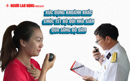 Xúc động khoảnh khắc chúc Tết bộ đội Nhà giàn qua sóng bộ đàm