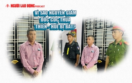Vì sao nguyên Giám đốc CDC Thừa Thiên - Huế bị bắt?