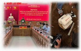 Đắk Lắk: Phá chuyên án ma túy đặc biệt lớn, phát hiện kho chất cấm dưới lòng đất