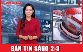 Bản tin sáng 2-3: Vì sao bà Hàn Ni bị tuyên phạt mức án 1 năm 6 tháng tù?