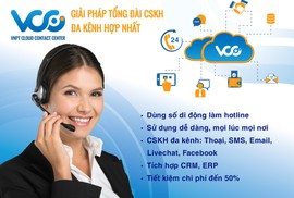 VCC - Giải pháp tối ưu kết nối giữa khách hàng và doanh nghiệp VCC - Giải pháp tối ưu kết nối giữa khách hàng và doanh nghiệp
