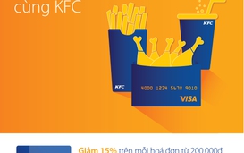 KFC - Visa card: Cặp đôi hoàn hảo