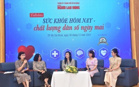 9 giờ sáng nay, 26-12, trực tuyến talkshow "Sức khỏe hôm nay - Chất lượng dân số ngày mai"