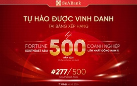 SeABank tăng 10 bậc trên bảng xếp hạng Fortune Southeast Asia 500