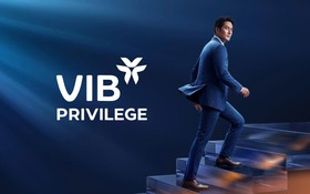 VIB Privilege Banking - Chuẩn mực mới cho Ngân hàng ưu tiên