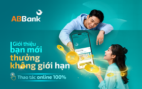 Rủ bạn mở app ABBank, nhận thưởng không giới hạn