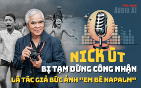 Audio AI: Diễn biến vụ Nick Út bị tạm dừng công nhận là tác giả bức ảnh "Em bé Napalm"