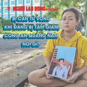 Bị can tử vong khi đang bị tạm giam, Công an Quảng Nam nói gì?
