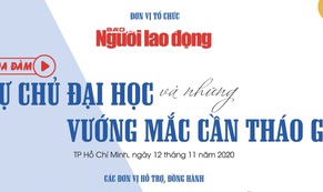 Sáng nay 12-11, Báo Người Lao Động tổ chức tọa đàm về tự chủ đại học
