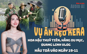 Audio: Hôm nay, Hoa hậu Thùy Tiên, Hằng Du Mục, Quang Linh Vlogs hầu tòa