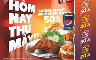 Hôm nay thứ mấy? Ở KFC có gì vui?