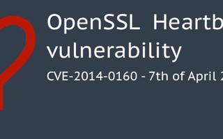 Lỗi bảo mật OpenSSL đe doạ 2/3 mạng Internet