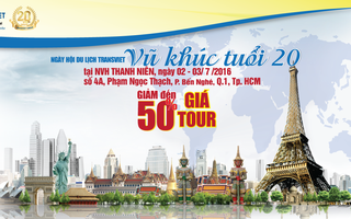 Ngày hội du lịch TransViet: Vũ khúc tuổi 20