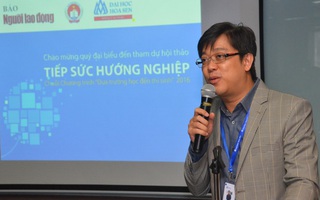 Nhiều trăn trở tại hội thảo Tiếp sức hướng nghiệp 2016