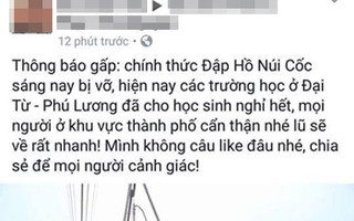 Tung tin vỡ đập hồ Núi Cốc "không câu like" bị phạt 12,5 triệu đồng