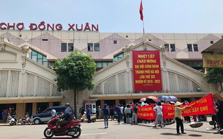 Tiểu thương phản đối xây chợ Đồng Xuân thành trung tâm thương mại