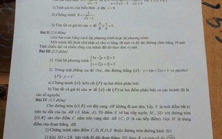 Vụ "lọt đề" thi văn, toán vào lớp 10: Xác định 1 giám thị chụp, chuyển ra ngoài