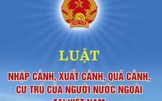 Cần quy định mời, bảo lãnh người nước ngoài vào Việt Nam làm việc