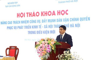 Chủ tịch Nguyễn Đức Chung: Hà Nội đã đúc rút cho mình nhiều bài học đắt giá
