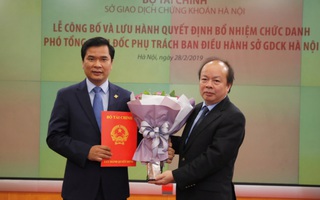 Bộ Tài chính lên tiếng về việc bổ nhiệm "thần tốc" lãnh đạo Sở Giao dịch chứng khoán Hà Nội