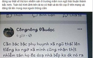 Triệu tập thanh niên tung tin thịt lợn nhiễm sán ở trường mầm non sai sự thật