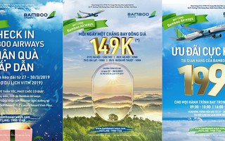 Cơ hội mua hàng ngàn vé với giá từ 149.000 VND của Bamboo Airways