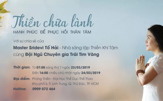 Thiền chữa lành: Hạnh phúc để phục hồi thân tâm