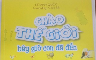 Tiếng lòng cha trong "Chào thế giới bây giờ con đã đến"