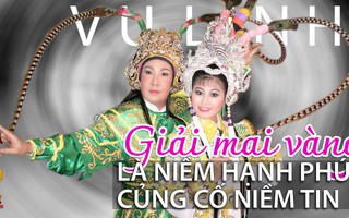 [eMagazine] NSƯT Vũ Linh: Mai Vàng khiến tôi cảm thấy vinh dự!