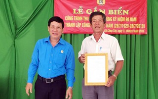 Tiền Giang: Gắn biển công trình kỷ niệm 90 năm Công đoàn Việt Nam