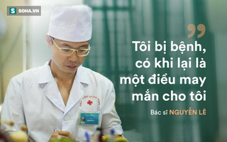 Bác sĩ bị ung thư: "Tôi đã bán sức khỏe để tìm kiếm tiền tài, địa vị"