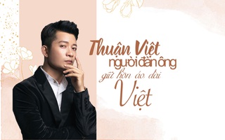 [eMagazine] - Thuận Việt: Người đàn ông giữ hồn áo dài Việt
