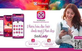 SeABank ra mắt ứng dụng ngân hàng số dành riêng cho phái đẹp - SeALady