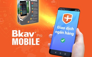 Phần mềm bảo vệ khi giao dịch ngân hàng dành cho smartphone