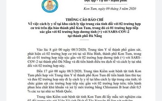 Kon Tum cách ly 2 trường hợp tiếp xúc gần với người mắc Covid-19 ở Đà Nẵng