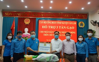 Công đoàn hỗ trợ hơn 3 tấn gạo cho khu dân cư đang cách ly do dịch Covid-19