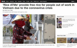 Truyền thông quốc tế: "ATM gạo" là điều khó tin có thật