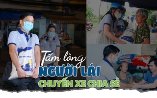 [eMagazine] - Tấm lòng người cầm lái Chuyến xe chia sẻ